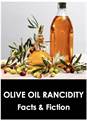 Olive Oil Rancidity - Facts & Fiction